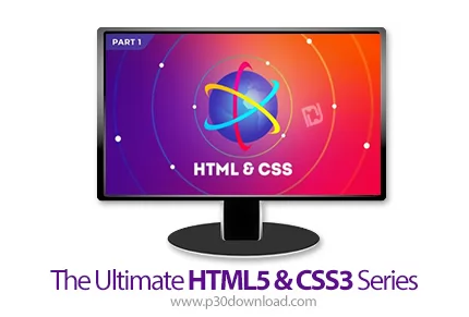 دانلود Code with Mosh - The Ultimate HTML5 & CSS3 Series - آموزش کامل اچ تی ام ال 5 و سی اس اس 3