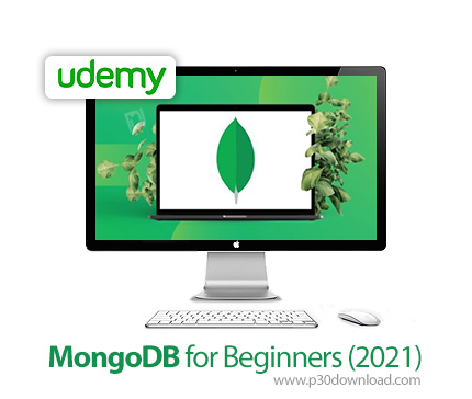 دانلود Udemy MongoDB for Beginners (2021) - آموزش مقدماتی مانگو دی بی