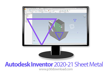 دانلود Autodesk Inventor 2020-21 Sheet Metal - آموزش طراحی صفحات فلزی در اتودسک اینونتور