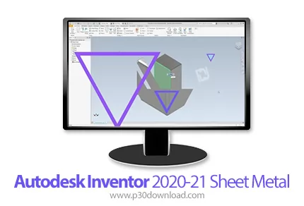دانلود Autodesk Inventor 2020-21 Sheet Metal - آموزش طراحی صفحات فلزی در اتودسک اینونتور