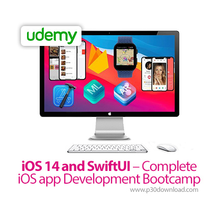 دانلود Udemy iOS 14 and SwiftUI - Complete iOS app Development Bootcamp - آموزش توسعه اپ آی او اس 14