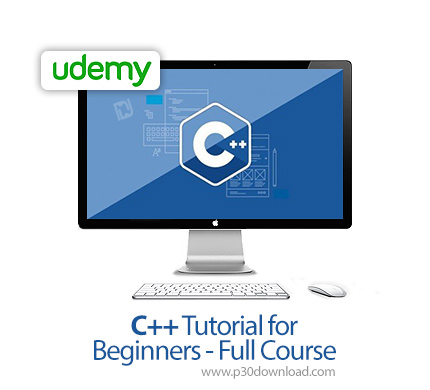 دانلود Udemy C++ Tutorial for Beginners - Full Course - آموزش کامل مقدماتی سی پلاس پلاس