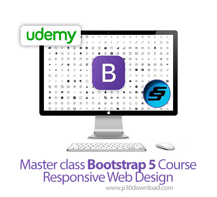 دانلود Udemy Master class Bootstrap 5 Course - Responsive Web Design - آموزش تسلط بر طراحی وب سایت ه
