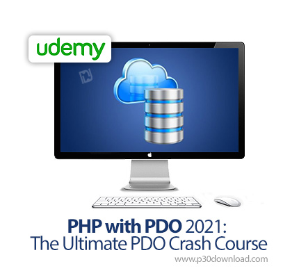 دانلود Udemy PHP with PDO 2021: The Ultimate PDO Crash Course - آموزش پی اچ پی همراه با پی دی او