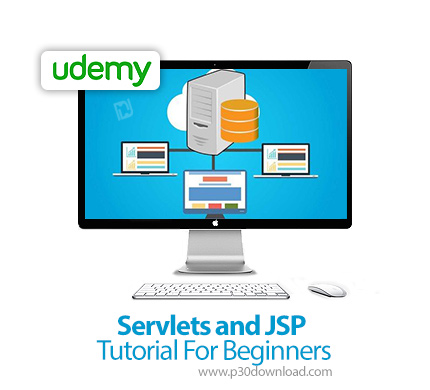 دانلود Udemy Servlets and JSP Tutorial For Beginners - آموزش مقدماتی سرولت و جی اس پی
