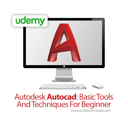 دانلود Udemy Autodesk Autocad: Basic Tools And Techniques For Beginner - آموزش مقدماتی ابزارها و تکن