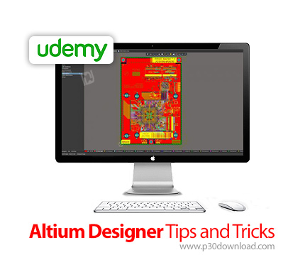 دانلود Udemy Altium Designer Tips and Tricks - آموزش نکته ها و ترفند های نرم افزار آلتیوم دیزاینر