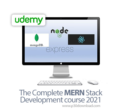 دانلود Udemy The Complete MERN Stack Development course 2021 - آموزش کامل توسعه مرن استک