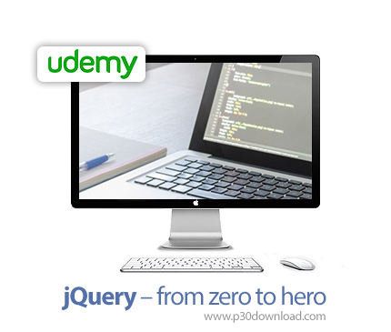 دانلود Udemy jQuery - from zero to hero - آموزش مقدماتی تا پیشرفته جی کوئری