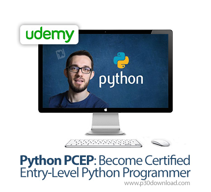 دانلود Udemy Python PCEP: Become Certified Entry-Level Python Programmer - آموزش مدرک رسمی PCEP پایت