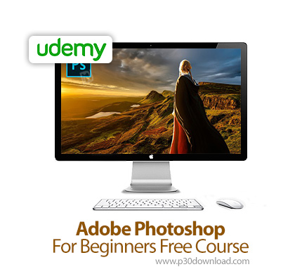 دانلود Udemy Adobe Photoshop For Beginners Free Course - آموزش مقدماتی ادوبی فتوشاپ