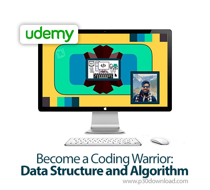 دانلود Udemy Become a Coding Warrior: Data Structure and Algorithm - آموزش ساختمان داده و الگوریتم