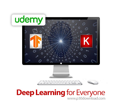 دانلود Udemy Deep Learning for Everyone - آموزش یادگیری عمیق برای همه