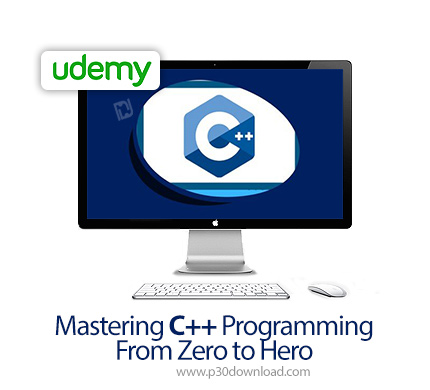 دانلود Udemy Mastering C++ Programming - From Zero to Hero - آموزش سی پلاس پلاس از مقدماتی تا پیشرفت