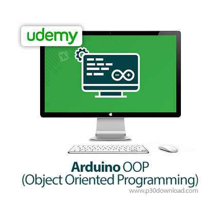 دانلود Udemy Arduino OOP (Object Oriented Programming) - آموزش آردوینو و شی گرایی