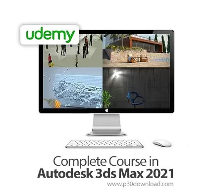 دانلود Udemy Complete Course in Autodesk 3ds Max 2021 - آموزش اتودسک تری دی اس مکس 2021