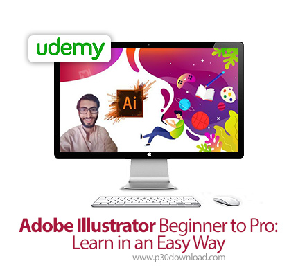 دانلود Udemy Adobe Illustrator Beginner to Pro: Learn in an Easy Way - آموزش ادوبی ایلاستریتور از مق
