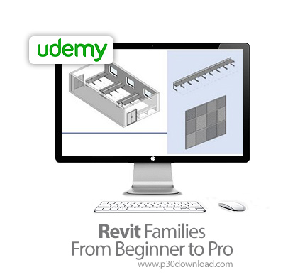 دانلود Udemy Revit Families - From Beginner to Pro - آموزش رویت فامیلی از مقدماتی تا پیشرفته