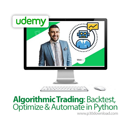 دانلود Udemy Algorithmic Trading: Backtest, Optimize & Automate in Python - آموزش ترید الگوریتمی: آز