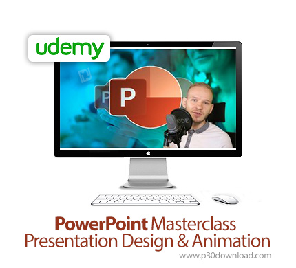 دانلود Udemy PowerPoint Masterclass - Presentation Design & Animation - آموزش پاورپوینت - طراحی انیم