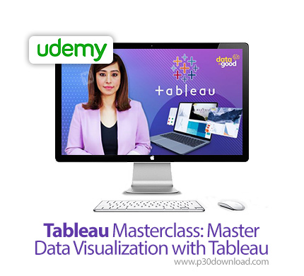دانلود Udemy Tableau Masterclass: Master Data Visualization with Tableau - آموزش تبلئو برای تصویرساز