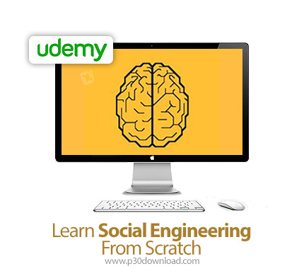 دانلود Udemy Learn Social Engineering From Scratch - آموزش مهندسی اجتماعی
