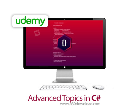 دانلود #Udemy Advanced Topics in C - آموزش سی شارپ، مفاهیم پیشرفته