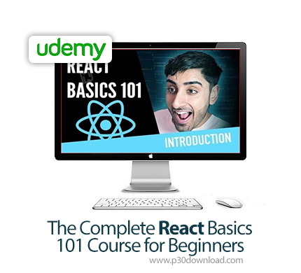 دانلود Udemy The Complete React Basics 101 Course for Beginners - آموزش ری اکت به طور کامل