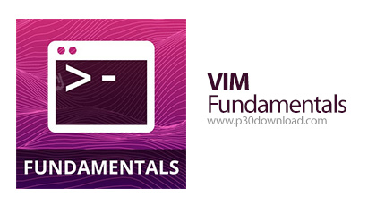 دانلود Frontend masters VIM Fundamentals - آموزش وی آی ام، اصول و مبانی
