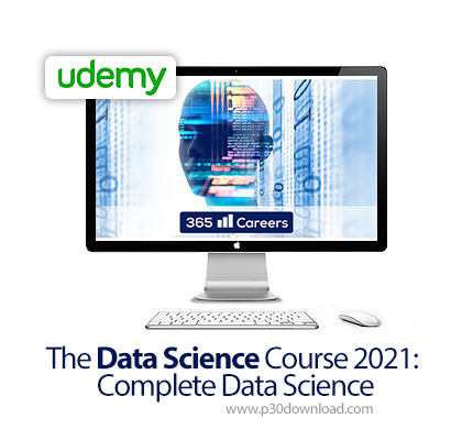 دانلود Udemy The Data Science Course 2021: Complete Data Science - آموزش علوم داده به صورت کامل