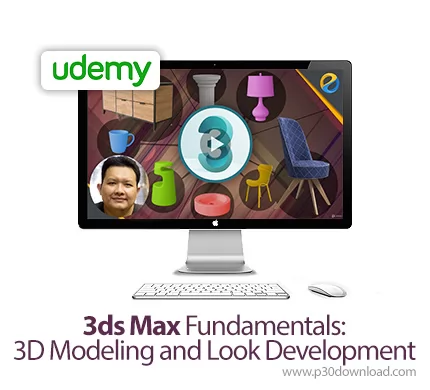 دانلود Udemy 3ds Max Fundamentals: 3D Modeling and Look Development - آموزش اصول و مبانی تری دی اس م