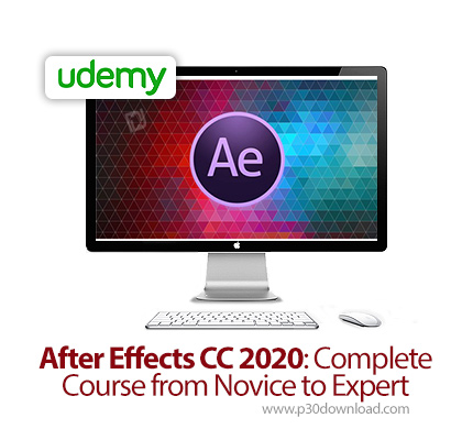 adobe after effects: complete course from novice to expert download