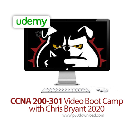 دانلود Udemy CCNA 200-301 Video Boot Camp with Chris Bryant 2020 - آموزش سی سی ان ای 301-200