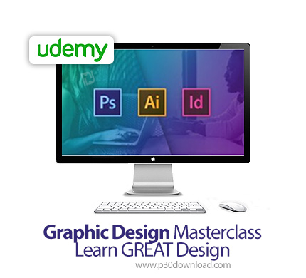 دانلود Udemy Graphic Design Masterclass - Learn GREAT Design - آموزش طراحی گرافیکی