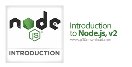 دانلود Frontend Masters Introduction to Node.js, v2 - آموزش مقدماتی نود جی اس 2.0