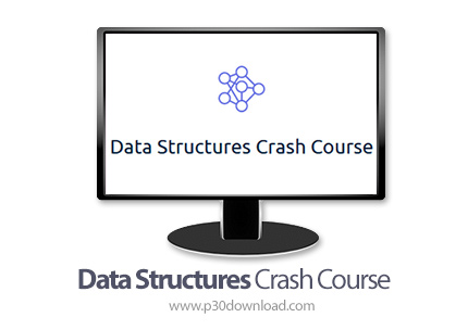 دانلود AlgoExpert Data Structures Crash Course - آموزش ساختمان داده ها