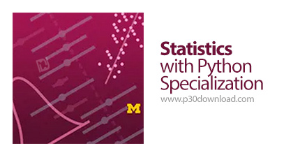 دانلود Coursera Statistics with Python Specialization - آموزش آمار با پایتون