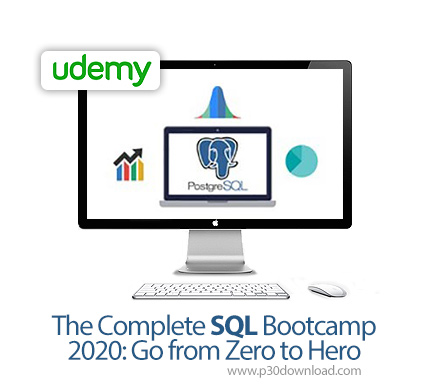 دانلود Udemy The Complete SQL Bootcamp 2020: Go from Zero to Hero - آموزش کامل اس کیو ال