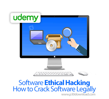 دانلود Udemy Software Ethical Hacking - How to Crack Software Legally - آموزش هک قانونی، کرک کردن قا