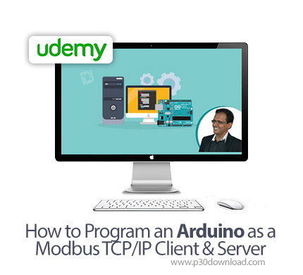 دانلود Udemy How to Program an Arduino as a Modbus TCP/IP Client & Server - آموزش برنامه نویسی آردوی