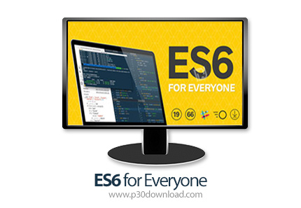 دانلود WesBos ES6 for Everyone - آموزش ای اس 6 برای همه