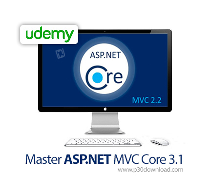 دانلود Udemy Master ASP.NET MVC Core 3.1 - آموزش تسلط بر ای اس پی دات نت ام وی سی کور 3.1