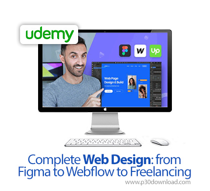 دانلود Udemy Complete Web Design: from Figma to Webflow to Freelancing - آموزش کامل طراحی وب