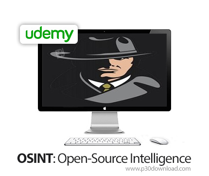دانلود Udemy OSINT: Open-Source Intelligence - آموزش هوشمندی منبع باز