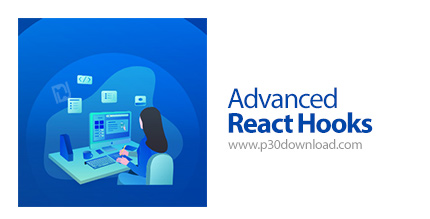 دانلود Design+Code - Advanced React Hooks - آموزش پیشرفته ری اکت هوکز