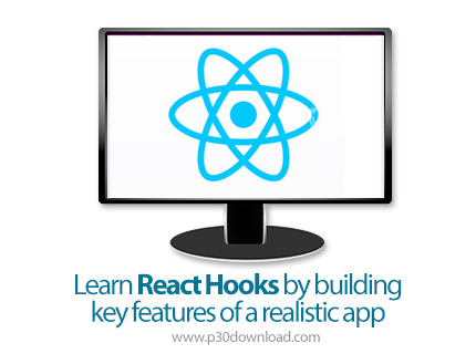 دانلود React Training Learn React Hooks by building key features of a realistic app - آموزش ری اکت ه