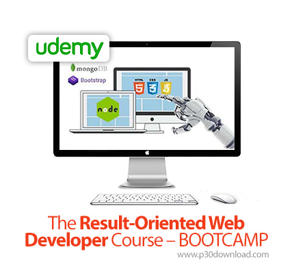 دانلود Udemy The Result-Oriented Web Developer Course - BOOTCAMP - آموزش توسعه وب نتیجه گرا