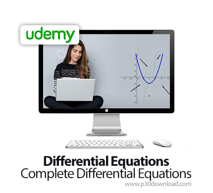 دانلود Udemy Differential Equations | Complete Differential Equations - آموزش معادلات دیفرانسیل به ص