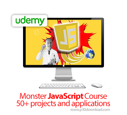 دانلود Udemy Monster JavaScript Course - 50+ projects and applications - آموزش جاوا اسکریپت همراه با