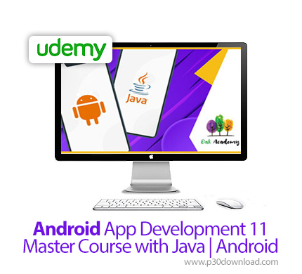 دانلود Udemy Android App Development 11 Master Course with Java | Android - آموزش توسعه اپ اندروید 1